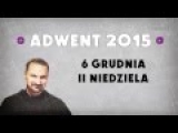 Adwent 2015 - Dzień 9