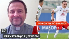 PzJ#37 Pokonywać granice  - ks. Andrzej Jarzyna