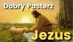 Jezus Dobrym Pasterzem