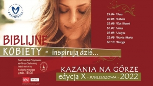 Sara - Biblijne Kobiety - Kazania na Górze - 15:00 24.04.2022